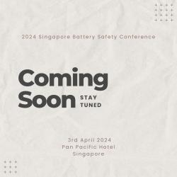 2024 Singapore Battery Safety Conference